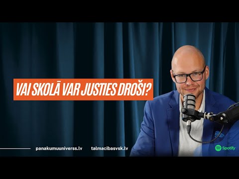Vai skolā var justies droši?