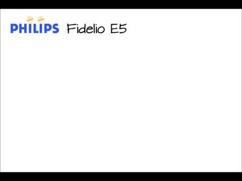 JohnWait22 - Verygoodmoment PHILIPS Fidelio E5