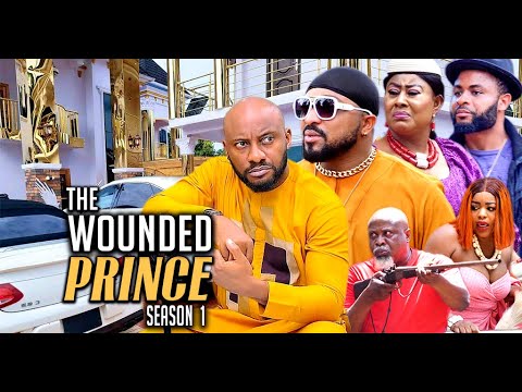 THE WOUNDED PRINCE SEASON 1-(New Trending Movie)Yul Edochie, 2023 Latest Nigerian Nollywood Movie
