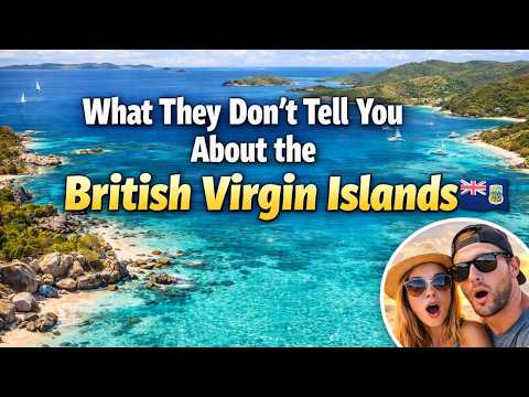 Discover The British Virgin Islands 🇻🇬  Ultimate Travel Guide 2026