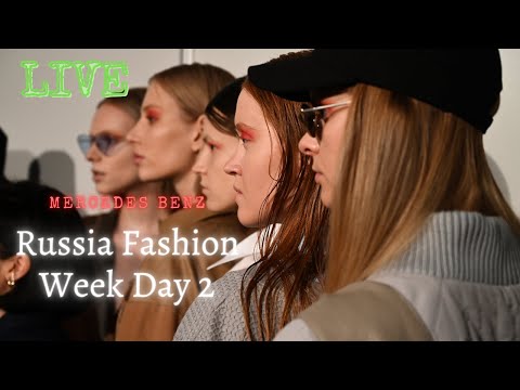 Mercedes Benz Russia Fashion Week Live, 2nd Day
