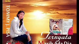 Download lagu TOMMY J. PISA - TERNYATA MASIH ADA DIA mp3 Download lagu TOMMY J. PISA - TERNYATA MASIH ADA DIA mp3