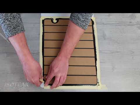 How to stick a Isoteak panel and make a sealant edging around the panel.