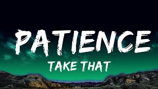 Download lagu 1 Hour |  Take That - Patience  - Lyrics Zone mp3