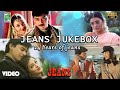Jeans Video Jukebox 24 Years Of Jeans A R Rahman Prashanth Aishwarya Rai Vairamuthu