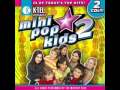 Mini Pop Kids 2 - [23] Home 