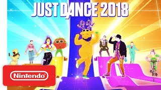 Just Dance 2018 - Official Game Trailer - Nintendo E3 2017