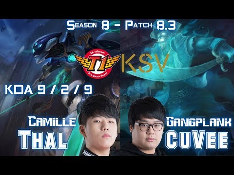 SKT T1 Thal CAMILLE vs KSV CuVee GANGPLANK Top - Patch 8.3 KR Ranked