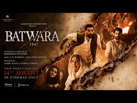 Batwara 1947 Teaser | Sunny Deol, Preity Zinta, Aamir Khan | Batwara 1947 First Look Out | Rajkumar — Batwara 1947