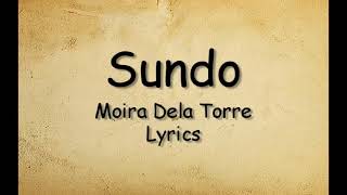 Sundo- Moira Dela Torre (lyrics)