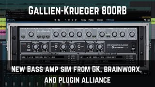 Video thumbnail for Gallien-Krueger 800RB | New Bass Amp Emulation from Gallien-Krueger, brainworx, and Plugin Alliance by Green Light Sound
