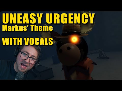 Piggy Bot Vocals, "Uneasy Urgency" (Markus' Theme), Chapter 9, Docks