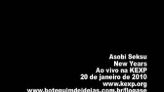 Asobi Seksu - New Years KEXP (audio only)