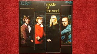 MIDDLE OF THE ROAD / YELLOW RIVER   1970