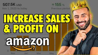 How to Increase Profit and Get More Sales on Amazon FBA in 2024!