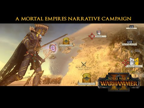 Arkhan the Black NARRATIVE CAMPAIGN - EP 1:THE BOARD IS SET - Total War: Warhammer 2 Mortal Empires