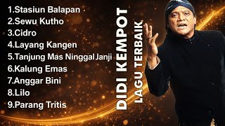 Download lagu Lagu  DIDI KEMPOT Terbaik Sepanjang masa | Bikin sobat AMBYAR bernostalgia 😭😭 mp3