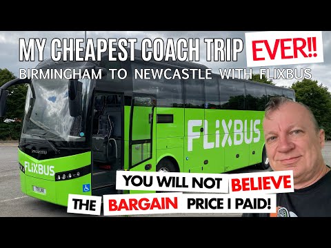 My Cheapest Coach Trip Ever!  Birmingham to Newcastle with Flixbus