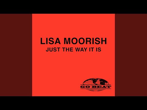 Just The Way It Is (Foundation Mix)