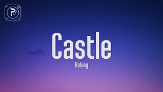 Halsey - Castle (Lyrics)