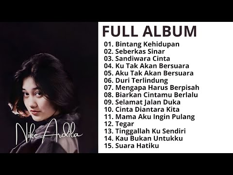 NIKE ARDILA FULL ALBUM | Bintang Kehidupan | Lagu Pop Nostalgia 80an - 90an