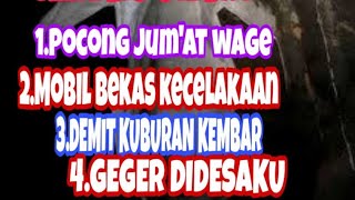 Download lagu MISTERI POCONG JUM'AT WAGE DAN MOBIL BEKAS KECELAKAAN mp3 Download lagu MISTERI POCONG JUM'AT WAGE DAN MOBIL BEKAS KECELAKAAN mp3