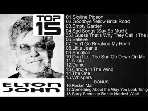 TOP 15 ELTON JOHN BEST SONGS