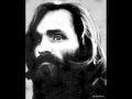 Charles Manson -  Invisible Tears