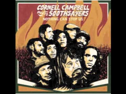 Cornell Campbell Meets Soothsayers - Nothing Can Stop Us