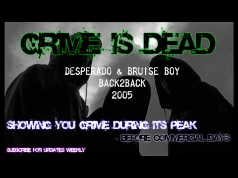 Desperado & Bruise Boy B2B - 2005