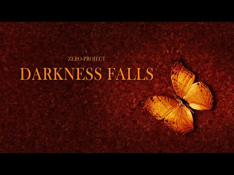 zero-project - Darkness falls (2020 version)