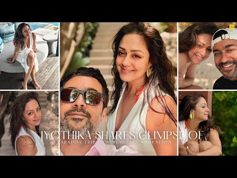Jyothika Shares Glimpse Of Paradise Trip To Seychelles With Surya ♥️ #surya #jyothika #trending