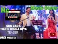 Sun zara - Tujhe Bhula Diya / Shaan / Shruti Pathak / T - Series Mixtape