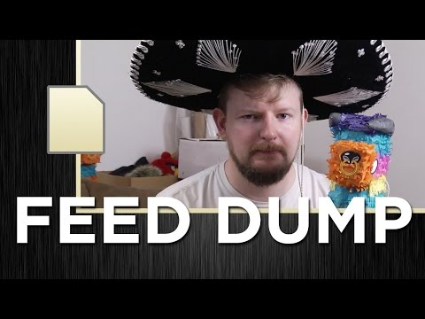 Feed Dump 171 - The Gimp Man Rides Again