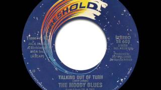 The Moody Blues - Talking Out of Turn (7&quot; Single Version)