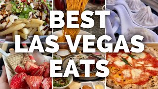 Where to Eat in Las Vegas RIGHT NOW