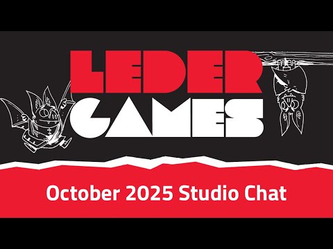 Leder Games | October 14, 2025 Studio Chat