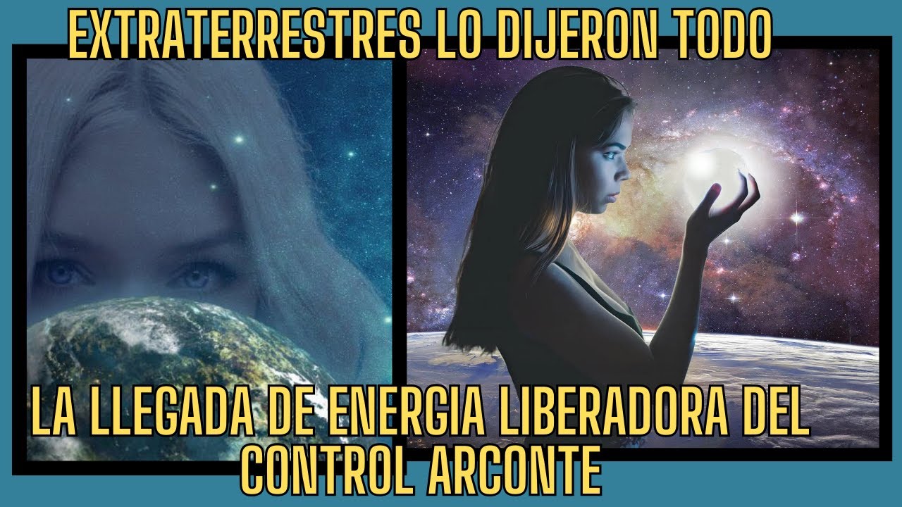 LOS EXTRATERRESTRES QUE AVISARON DE LO QUE ESTÁ OCURRIENDO ACTUALMENTE Y COMO LIBERARNOS ...