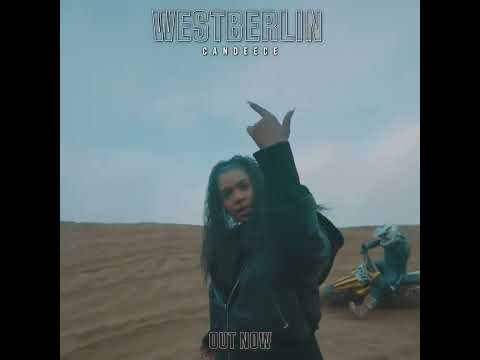 CANDEECE- WESTBERLIN  (PROD. BY SHAGS & JUMPER, MIX & MASTER BY DIAS) OUT NOW!!!