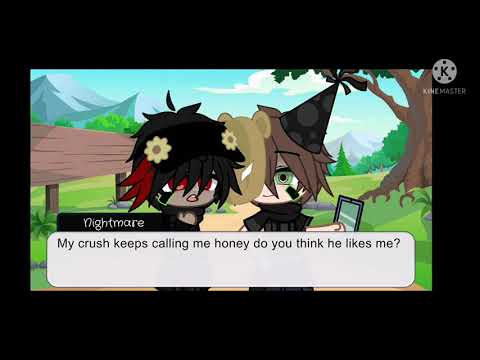 //my crush keeps calling me honey// gacha //meme// Chris x nightmare// by:Aiden