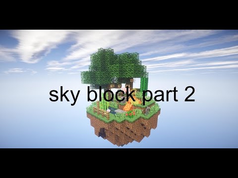 skyblock part 2 Minecraft the building starts.