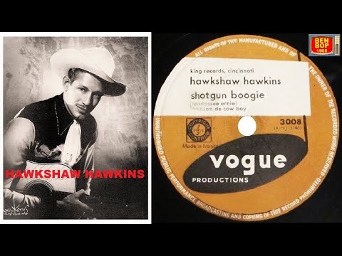 HAWKSHAW HAWKINS - Shotgun Boogie / Dog House Boogie (1951)