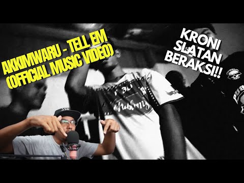 SSHH - REAKSI Akkimwaru - TELL EM (Official Music Video)