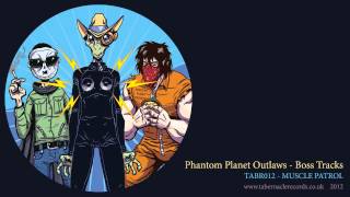 Phantom Planet Outlaws - Boss Tracks