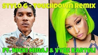 Stylo G Ft. Vybz Kartel &amp; Nicki Minaj - Touchdown Remix (Caspian Review!) FREE WORLD BOSS!
