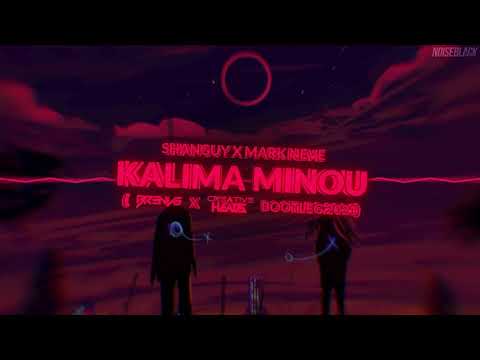 SHANGUY x MARK NEVE - KALIMA MINOU (BR3NVIS x CREATIVE HEADS BOOTLEG 2021)