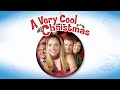 A Very Cool Christmas - Full Movie | Christmas Movies | Great! Christmas Movies