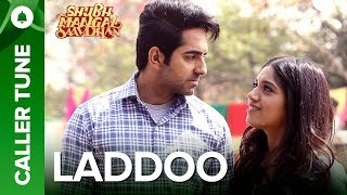 Set “Laddoo” as your Caller Tune | Shubh Mangal Saavdhan