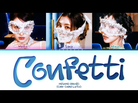 MISAMO Confetti Lyrics (Color Coded Lyrics)
