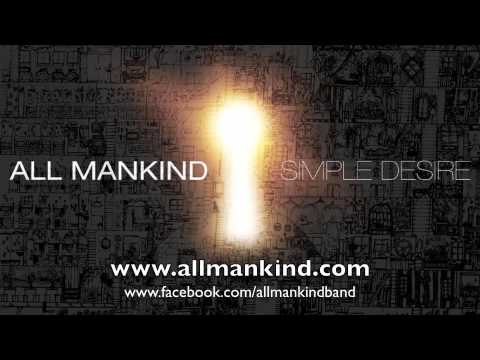 All Mankind - Simple Desire